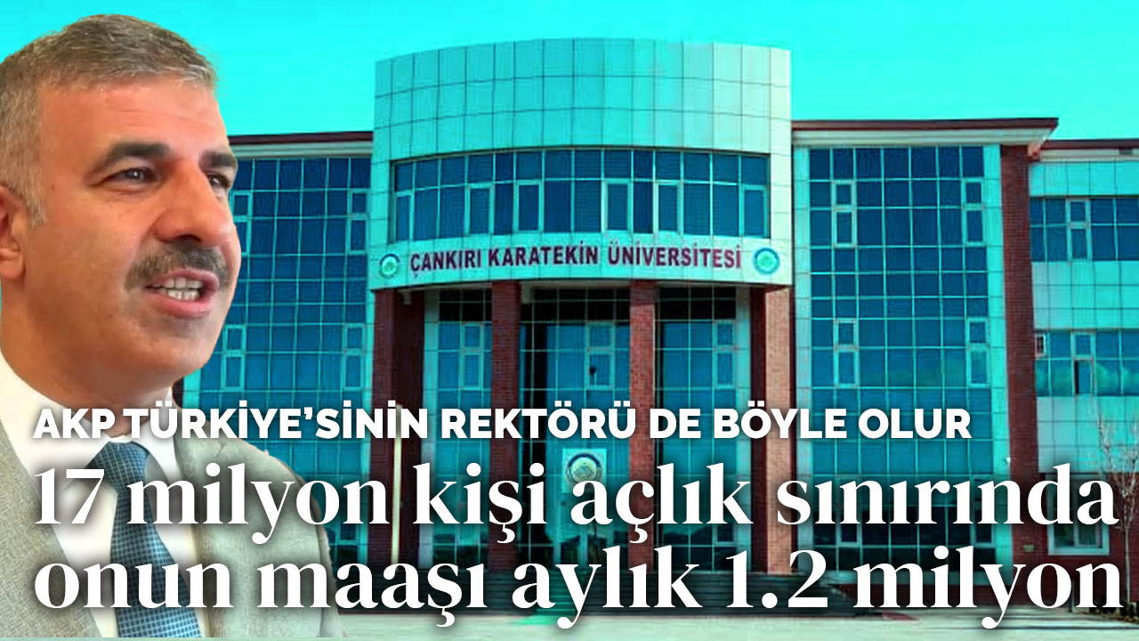 1,2 milyon lira maaşlı rektör görevden alındı
