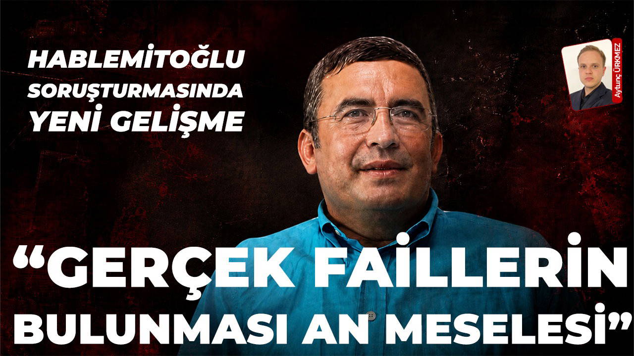 Hablemitoğlu davasında kritik eşik