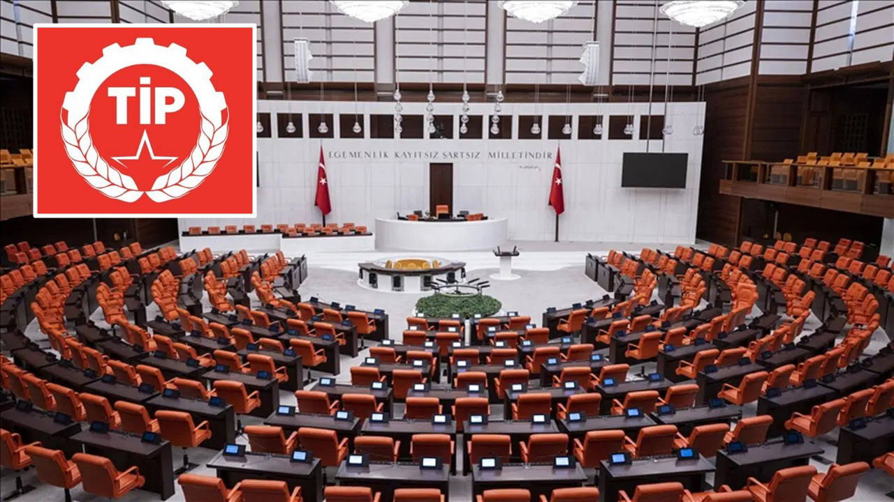 TİP'ten Meclis açılışına katılmama kararı
