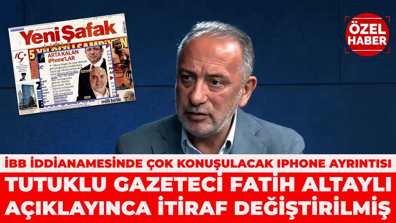 Tutuklu gazeteci Fatih Altaylı açıklayınca itiraf değiştirilmiş!