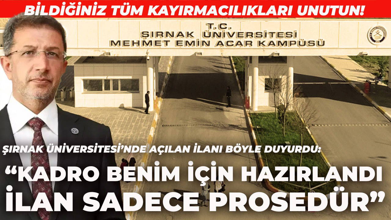 'Kadro benim için hazırlandı, ilan sadece prosedür'