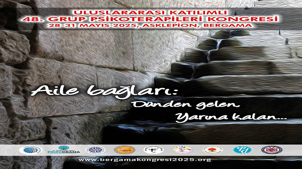 48. Grup Psikoterapileri Kongresi başlıyor