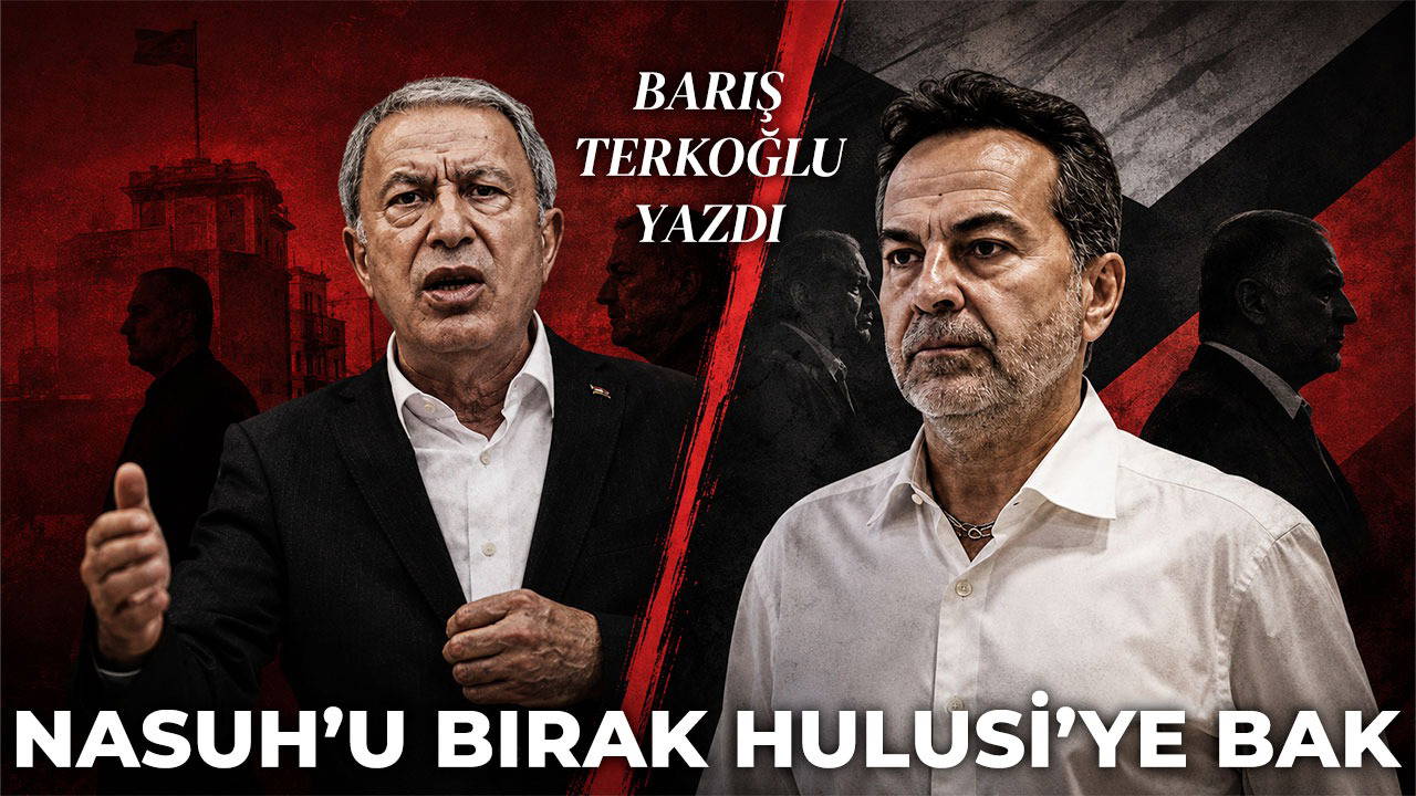 Nasuh’u bırak Hulusi’ye bak!