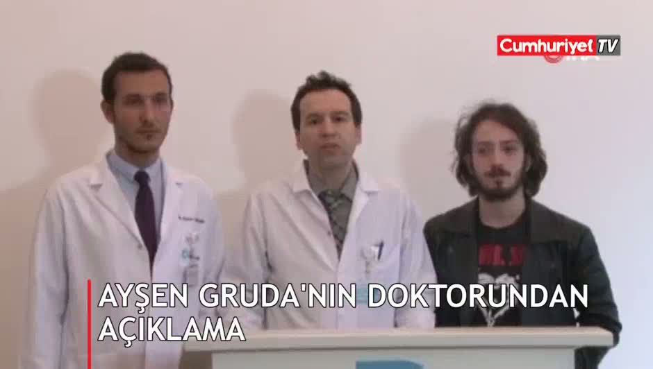 Ayşen Gruda'nın doktorundan ve torunundan açıklama