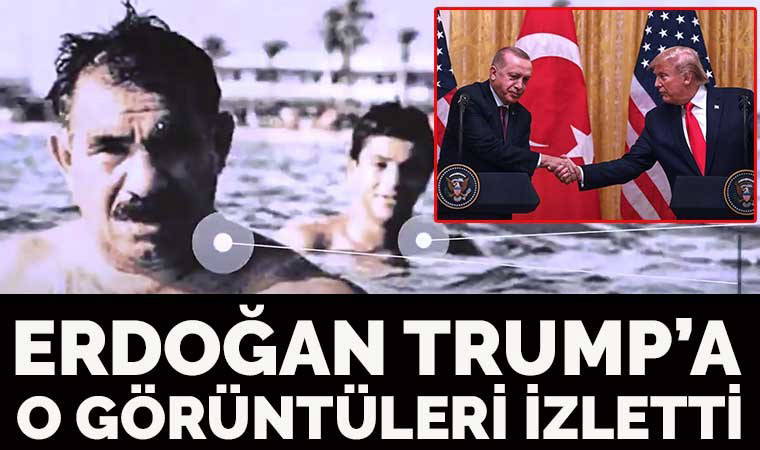 İşte Erdoğan'ın Trump'a izlettirdiği o video