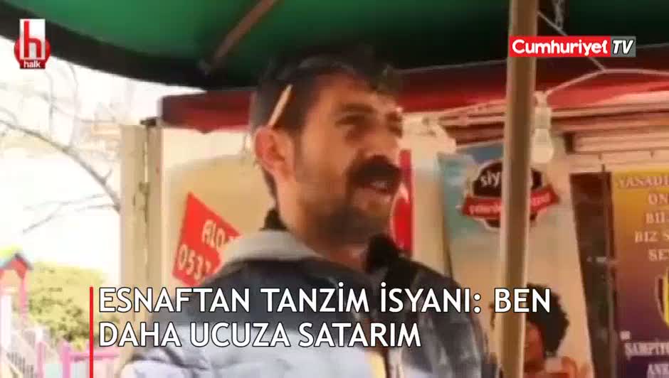 Esnaftan tanzim isyanı: Ben daha ucuza satarım