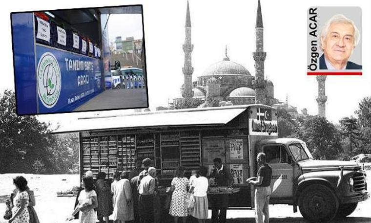Tanzim Satış: Tarih yüzyıllarca sonra tekerrür ediyor