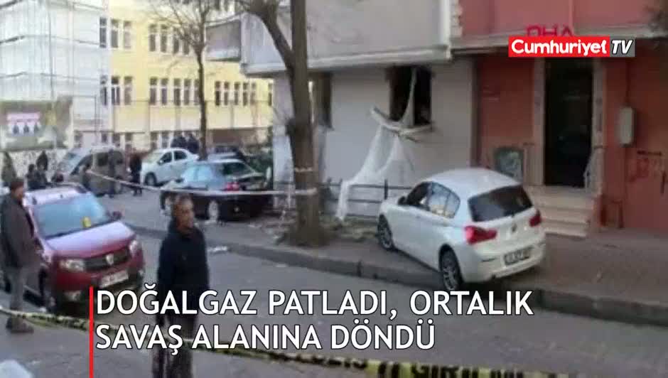 Doğalgaz patlaması ortalığı savaş alanına çevirdi