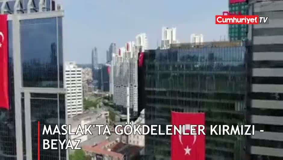 Maslak'ta gökdelenler Kırmızı - Beyaz (19.05.2019)