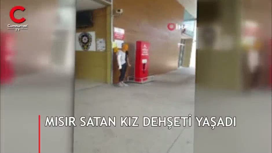 Mısır satan kız dehşeti yaşadı