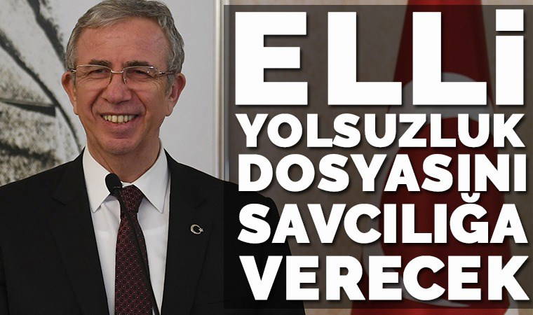 Mansur Yavaş, yolsuzluk dosyalarını savcılığa verecek