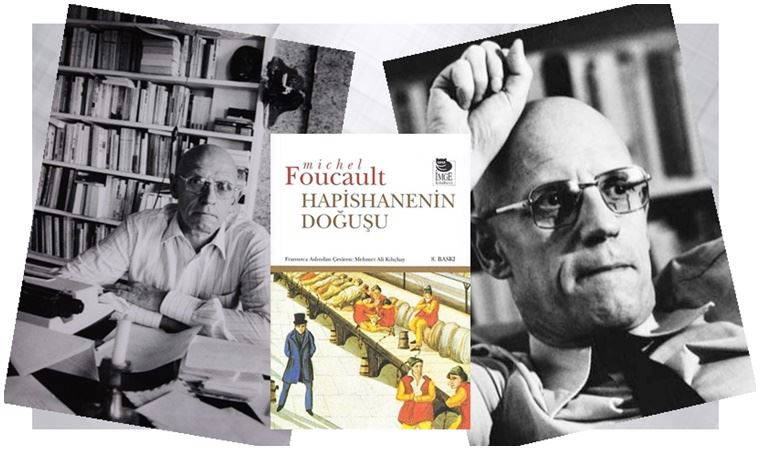 Foucault: ‘Modern iktidar büyük gözaltıdır’ (11.11.2020)