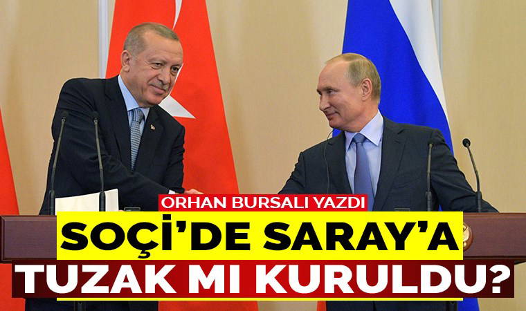 Soçi’de Saray’a bir tuzak mı kuruldu?