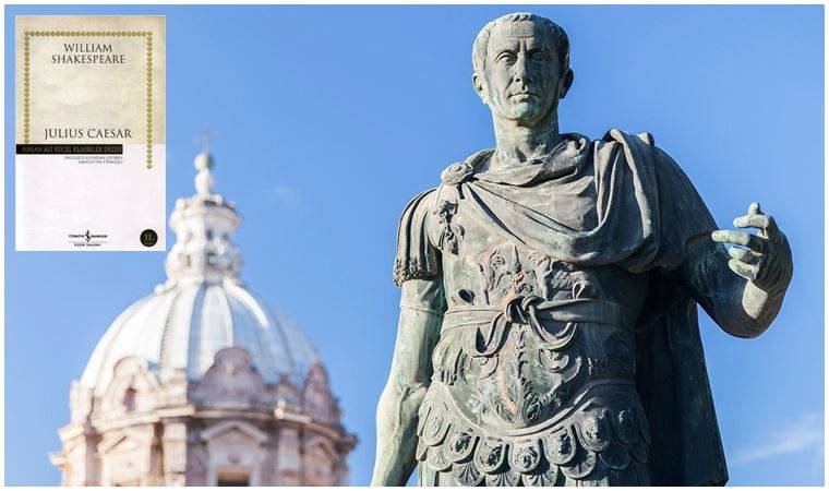 Türkiye İş Bankası Kültür Yayınları klasiklerinden ‘Julius Caesar’