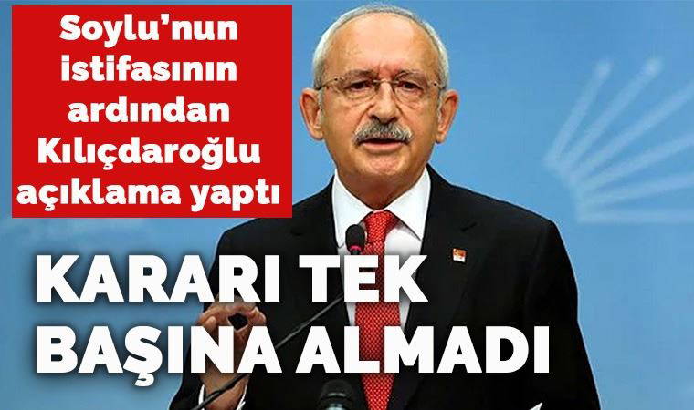 Soylu'nun istifasının ardından CHP liderinden ilk yorum