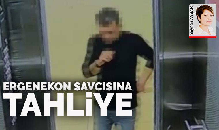 Ergenekon savcısı tahliye edildi