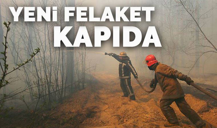 Çernobil faciasının yaşandığı bölgedeki yangının ardından yeni felaket kapıda