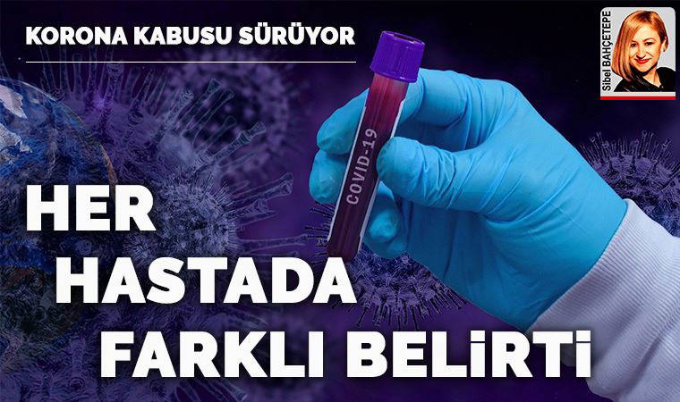 Her hastada farklı belirti, Sırt ağrısıyla gitti, korona çıktı