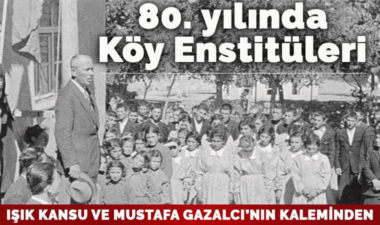80. yılda Köy Enstitüleri-1