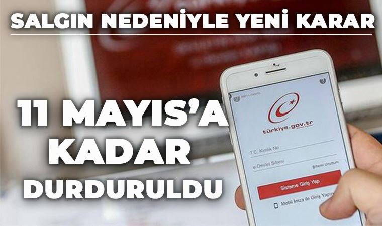 Nüfus ve Vatandaşlık İşleri Genel Müdürlüğü'nden açıklama! 11 Mayıs'a kadar durduruldu
