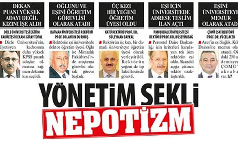 Nepotizm üniversiteleri teslim aldı: Rektörün 3 kızı, 1 damadı ve yeğeni aynı üniversitede