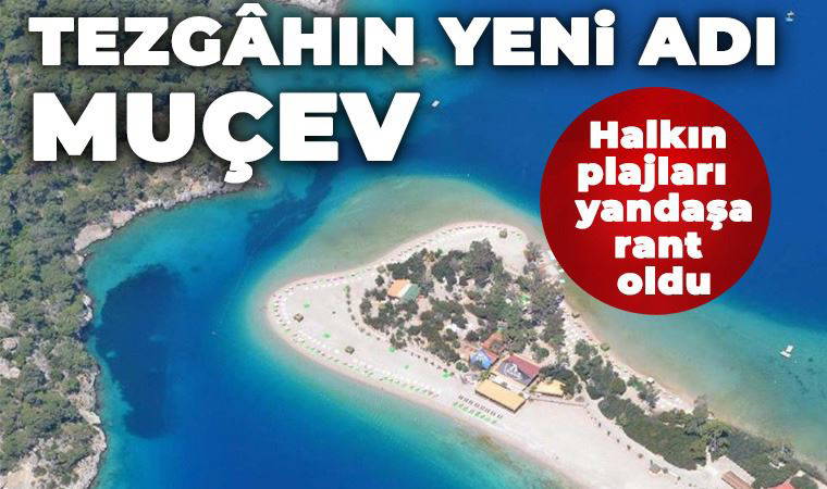 Tezgâhın yeni adı: MUÇEV