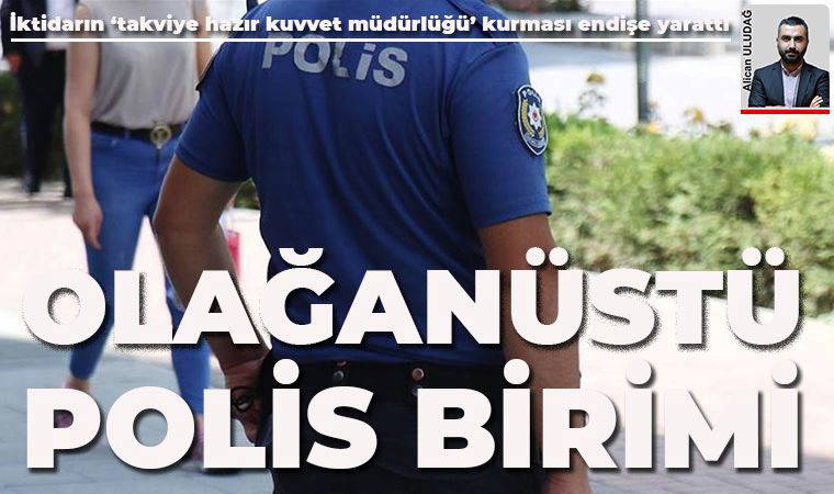 Takviye hazır kuvvet müdürlüğü kurulması endişe yarattı