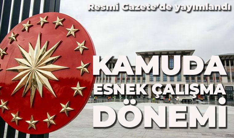 Kamu kurumlarına yönelik esnek çalışma genelgesi Resmi Gazete'de