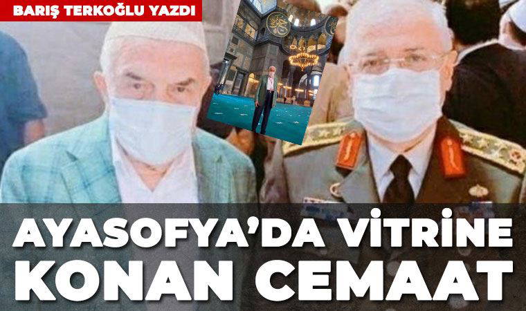 Ayasofya’da vitrine konan cemaat