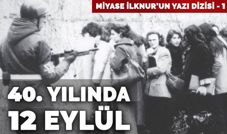 40. Yılında 12 Eylül-1