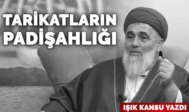 Tarikatların Padişahlığı