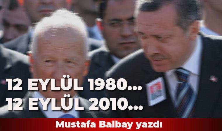 12 Eylül 1980... 12 Eylül 2010...
