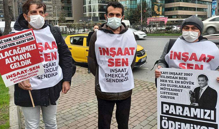 Kayı İnşaat işçileri, hakları için holdingin kapısına dayandı