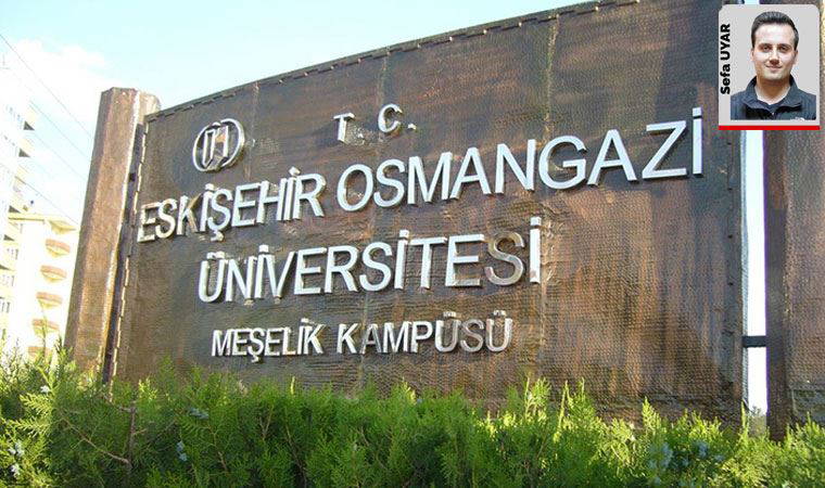 Eskişehir Osmangazi Üniversitesi'nde araştırma görevlisi kadrosuna Rektör Yardımcısı'nın kızı seçildi
