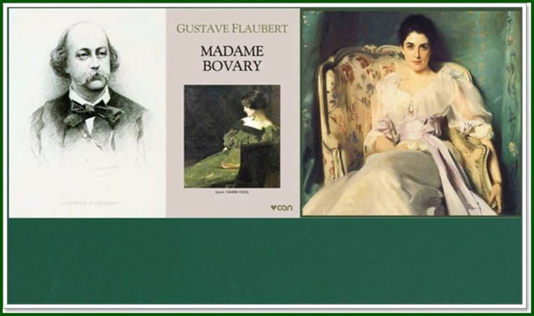 Flaubert’in klasik yapıtı Madam Bovary üzerine yeni bir okuma...