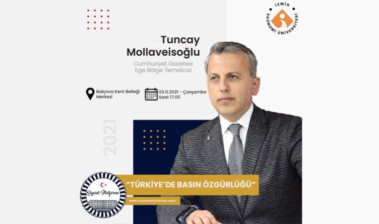 Mollaveisoğlu, ‘Türkiye’de Basın Özgürlüğü’nü anlatacak