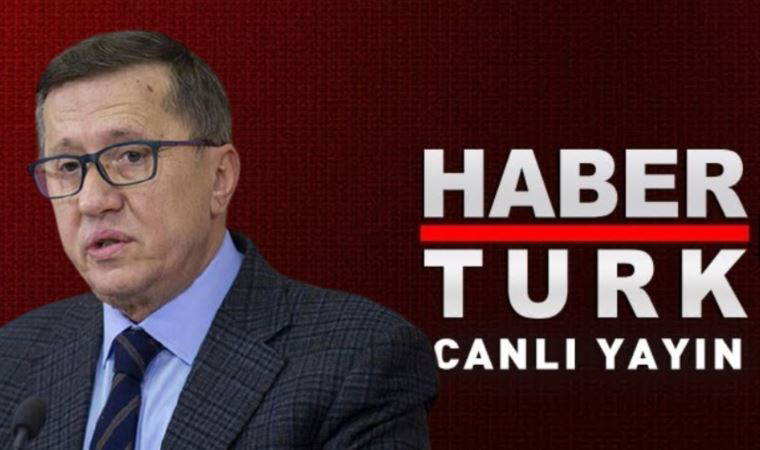 Habertürk TV'den Lütfü Türkkan açıklaması