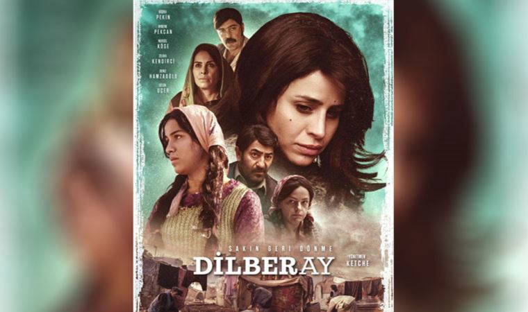 'Dilberay' filminin vizyon tarihi belli oldu