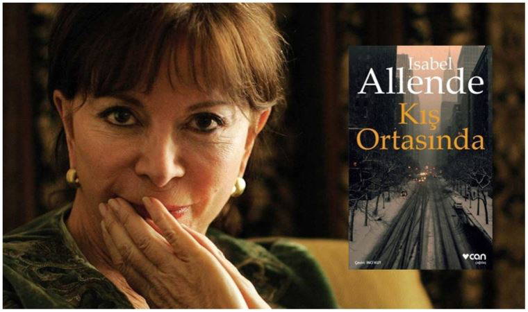Isabel Allende: ‘İçimde yenilmez bir yaz varmış’