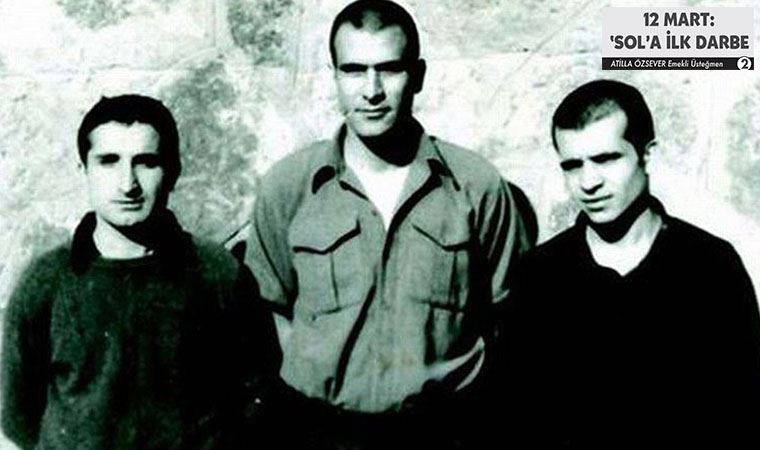 12 MART: ‘SOL’A İLK DARBE - 2