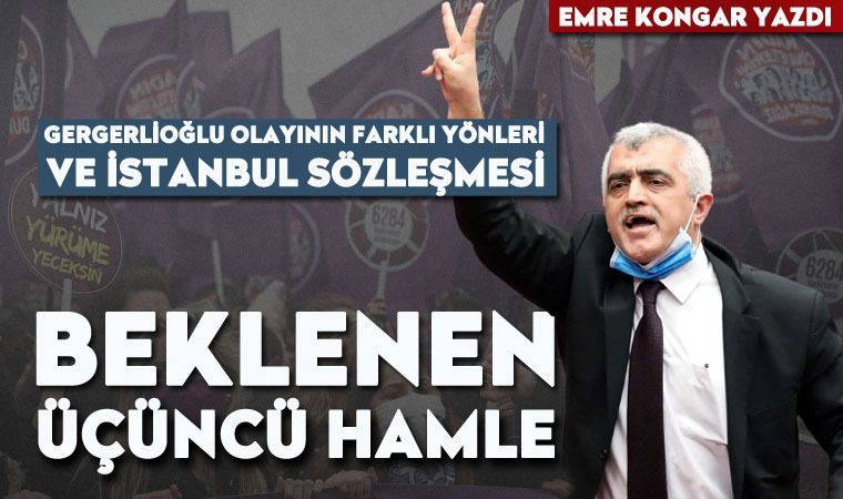 Gergerlioğlu olayının farklı yönleri ve İstanbul Sözleşmesi