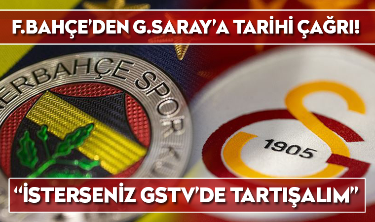 Fenerbahçe'den Galatasaray'a çağrı! 