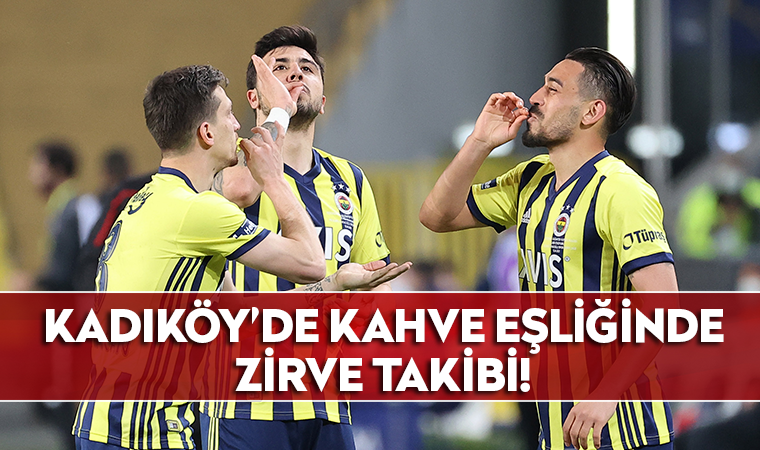 Kadıköy'de kahve eşliğinde zirve takibi! |Fenerbahçe 3-1 Gaziantep FK