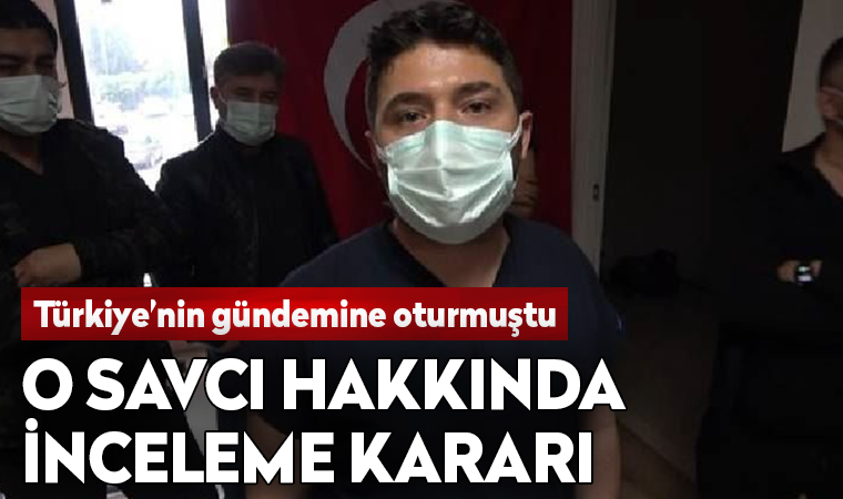 Son dakika... Osmaniye'de kendisini muayene etmeyen doktorla tartışan savcıya inceleme izni