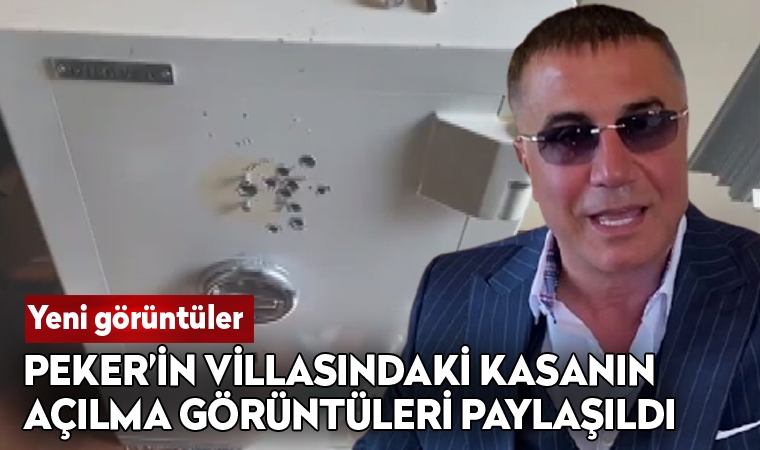 Sedat Peker'in villasındaki kasanın açılma görüntüleri paylaşıldı