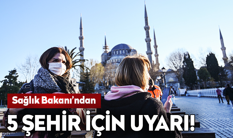 Son dakika... Fahrettin Koca'dan 5 kent için uyarı