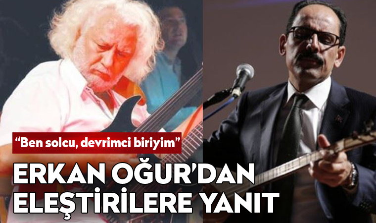 Erkan Oğur'dan 'İbrahim Kalın'la türkü' açıklaması: 