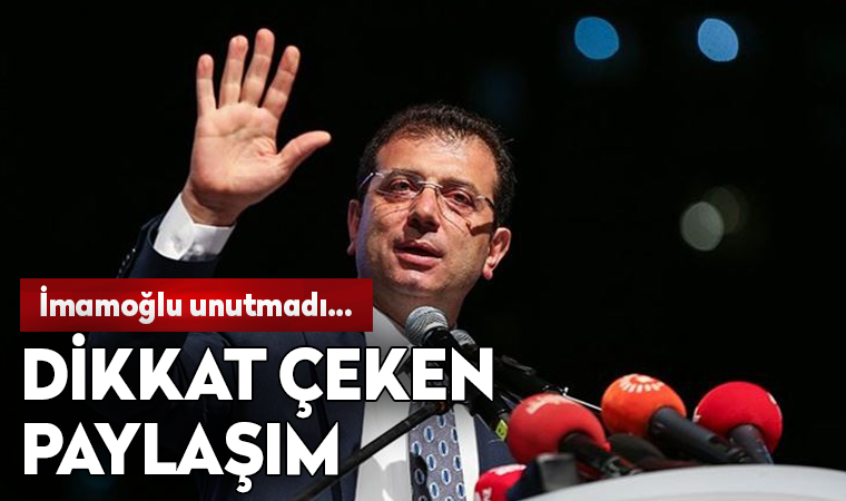 Ekrem İmamoğlu'ndan dikkat çeken paylaşım (17.04.2021)