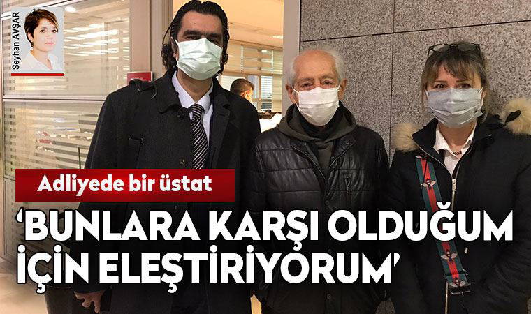 Genco Erkal, adliyede ifade verdi