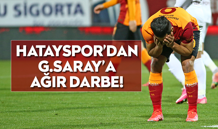 Hatayspor'dan G.Saray'a ağır darbe! | Hatayspor 3-0 Galatasaray